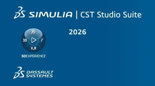 DS SIMULIA CST Studio Suite 2026 SP2 x64 高性能3D电磁场分析软设计分析优化电磁 (EM) 组件