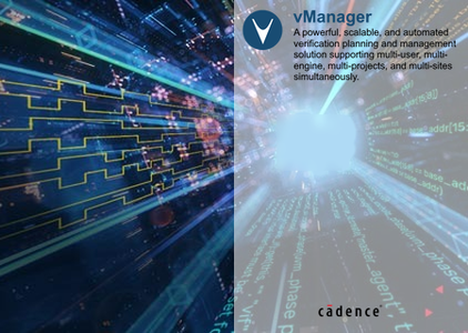 Cadence vManager 21.03.001 – 22.03.001 验证规划与管理的自动化平台工具